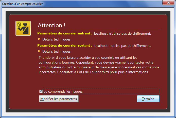Thunderbird - Je comprends les risques